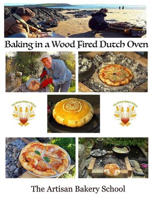 cover image of Baking In a Wood Fired Dutch Oven